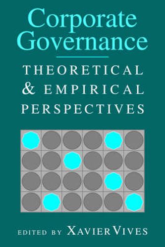 Cover image for Corporate Governance: Theoretical and Empirical Perspectives