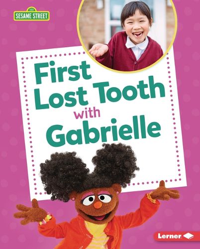 Cover image for First Lost Tooth with Gabrielle