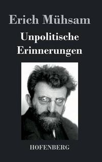 Cover image for Unpolitische Erinnerungen