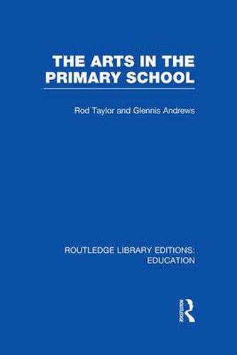 Cover image for The Arts in the Primary School