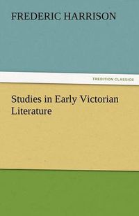 Cover image for Studies in Early Victorian Literature