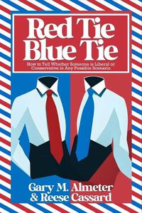 Cover image for Red Tie, Blue Tie