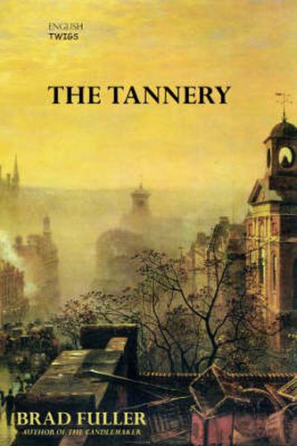 Cover image for English Twigs The Tannery