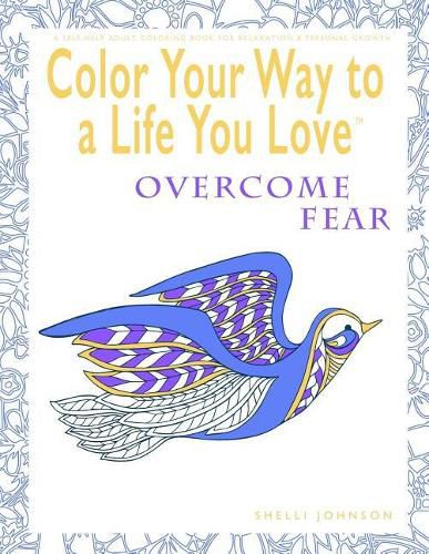 Cover image for Color Your Way To A Life You Love