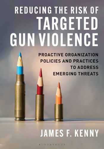 Cover image for Reducing the Risk of Targeted Gun Violence