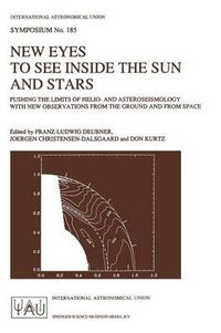 Cover image for New Eyes to See Inside the Sun and Stars