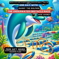 Cover image for One Day With Danny the Dolphin