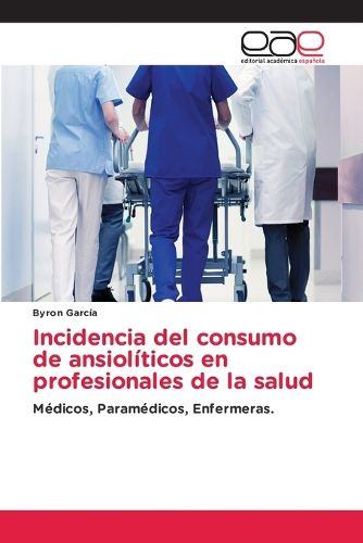 Cover image for Incidencia del consumo de ansioliticos en profesionales de la salud