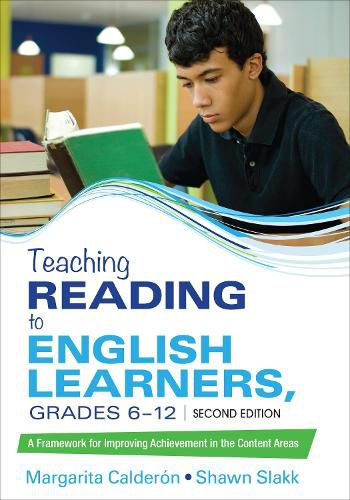 Cover image for Teaching Reading to English Learners, Grades 6 - 12: A Framework for Improving Achievement in the Content Areas