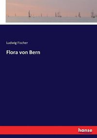 Cover image for Flora von Bern