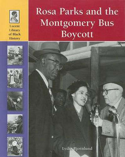 Cover image for Rosa Parks and the Montgomery Bus Boycott