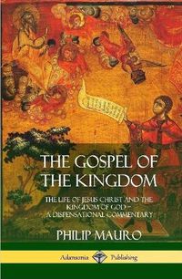 Cover image for The Gospel of the Kingdom