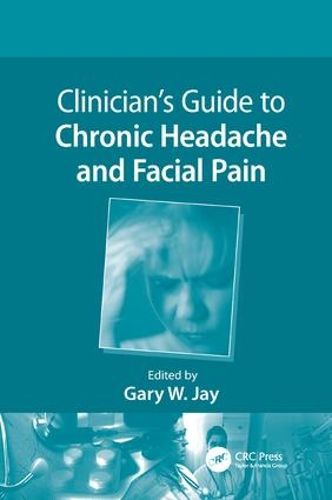 Cover image for Clinician's Guide to Chronic Headache and Facial Pain