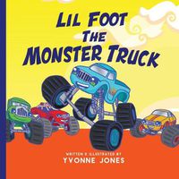 Cover image for Lil Foot The Monster Truck