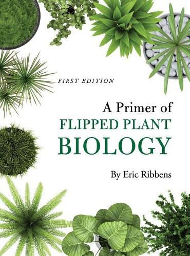 Cover image for A Primer of Flipped Plant Biology