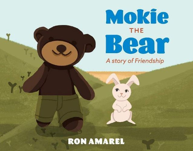 Cover image for Mokie the Bear: A story of Friendship