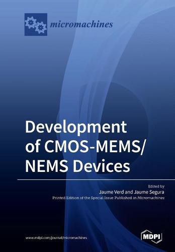 Cover image for Development of CMOS-MEMS/NEMS Devices