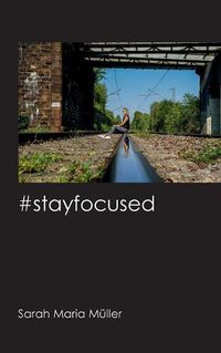 Cover image for #stayfocused