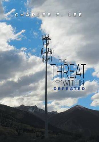 Cover image for The Threat from Within: Defeated