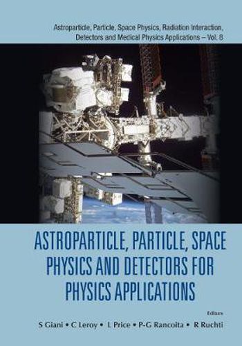 Cover image for Astroparticle, Particle, Space Physics And Detectors For Physics Applications - Proceedings Of The 14th Icatpp Conference