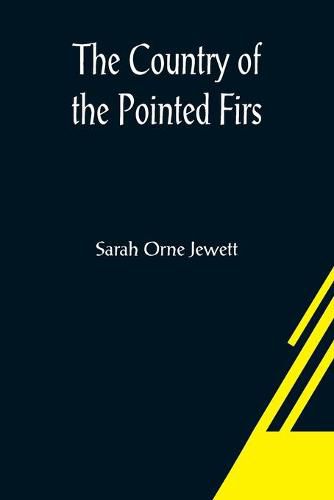 Cover image for The Country of the Pointed Firs