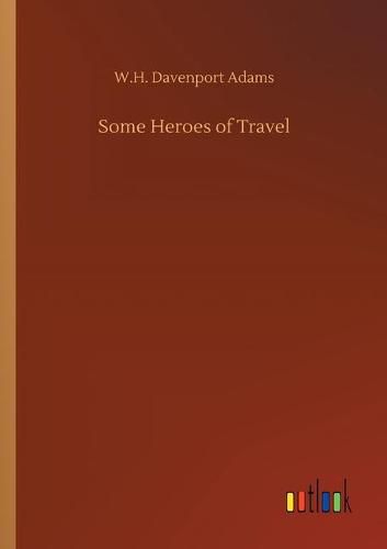 Cover image for Some Heroes of Travel