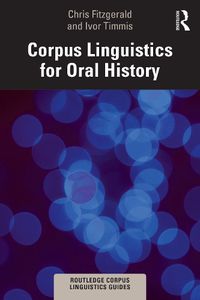 Cover image for Corpus Linguistics for Oral History