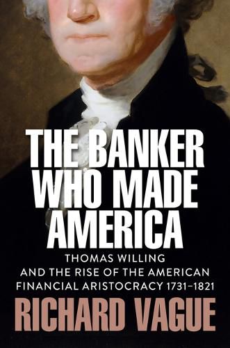 Cover image for The Banker Who Made America