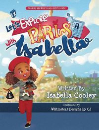 Cover image for Let's Explore Paris With Isabella