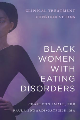 Cover image for Black Women with Eating Disorders