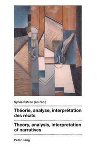 Cover image for Theorie, analyse, interpretation des recits- Theory, analysis, interpretation of narratives