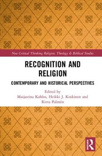 Cover image for Recognition and Religion: Contemporary and Historical Perspectives