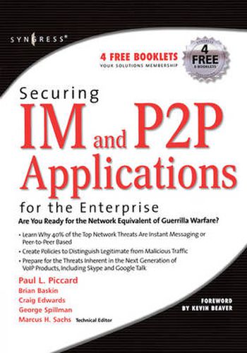 Cover image for Securing IM and P2P Applications for the Enterprise
