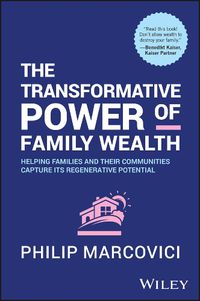 Cover image for Avoiding the Destructive Power of Family Wealth