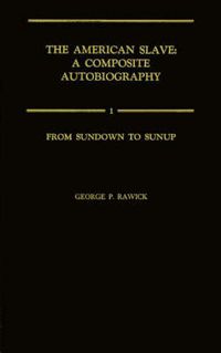 Cover image for From Sundown to Sunup: The Making of the Black Community Vol. 1