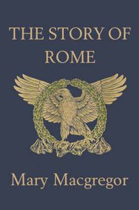 Cover image for The Story of Rome