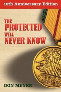 Cover image for The Protected Will Never Know