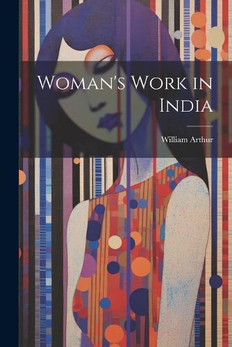 Woman's Work in India