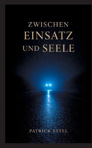 Cover image for Zwischen Einsatz und Seele