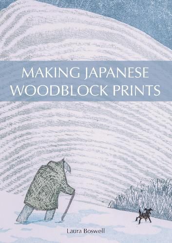 Cover image for Making Japanese Woodblock Prints