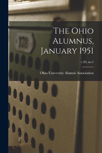 Cover image for The Ohio Alumnus, January 1951; v.29, no.4