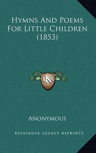Cover image for Hymns and Poems for Little Children (1853)