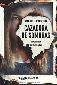 Cover image for Cazadora de sombras