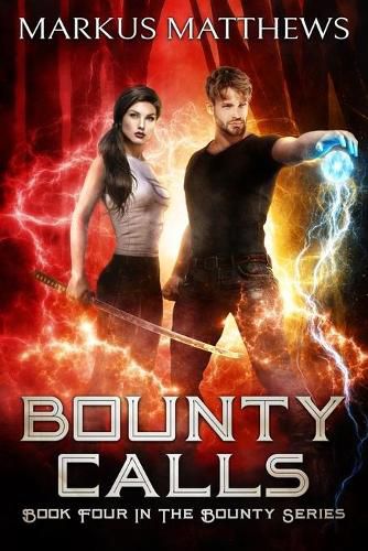 Cover image for Bounty Calls: Book Four in the Bounty series