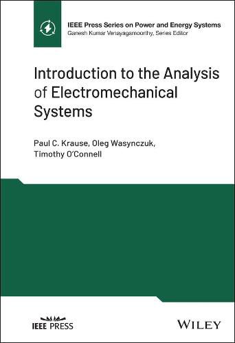 Cover image for Introduction to the Analysis of Electromechanical Systems