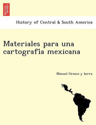 Cover image for Materiales para una cartografi&#769;a mexicana