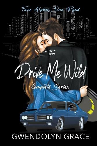 Cover image for The Drive Me Wild Series- Complete Set