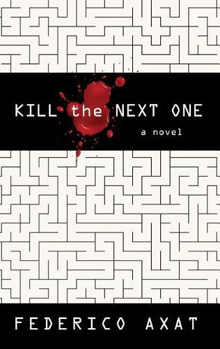 Cover image for Kill the Next One