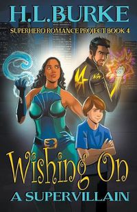 Cover image for Wishing on a Supervillain