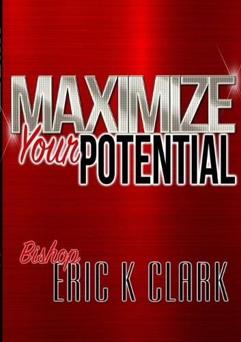 Cover image for Maximize Your Potential